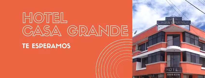 Hotel Casa Grande