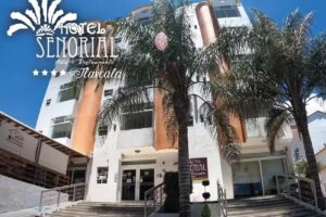 Hotel Se&ntilde;orial Tlaxcala