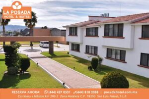 La Posada Hotel y Suites
