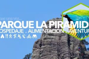 Parque La Pir&aacute;mide &ndash; Sierra Durango &ndash; M&eacute;xico